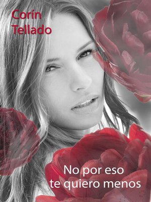 cover image of No por eso te quiero menos